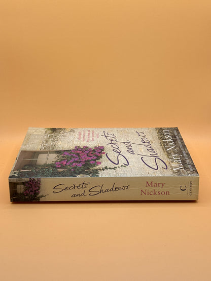 Secrets and Shadows by Mary Nickson