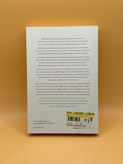 Cleo: How an Uppity Cat Helped Heal a Family by Helen Brown