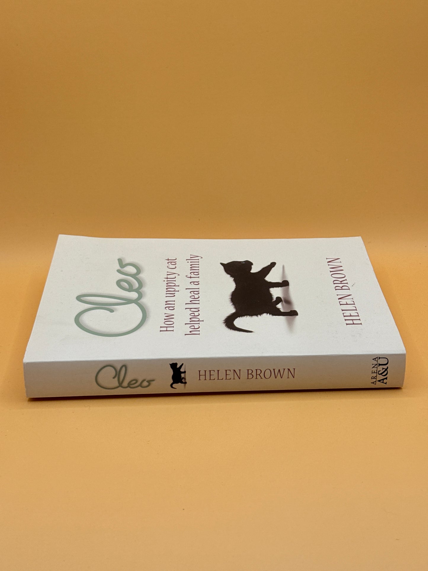 Cleo: How an Uppity Cat Helped Heal a Family by Helen Brown