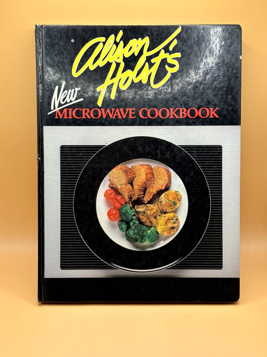 Alison Holst's New Microwave Cookbook