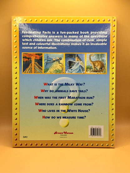 Fascinating Facts: First Questions & Answers