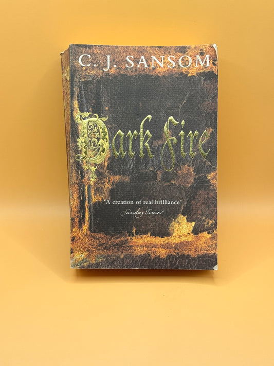 Dark Fire by C. J. Sansom