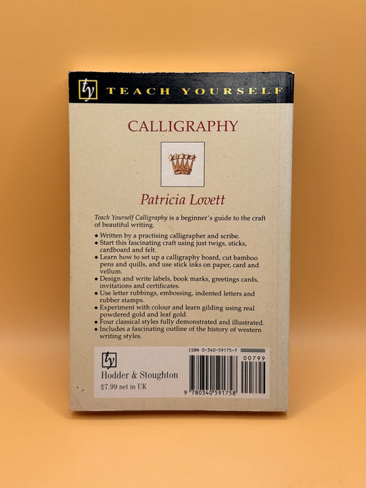 Teach Yourself Calligraphy by Patricia Lovett