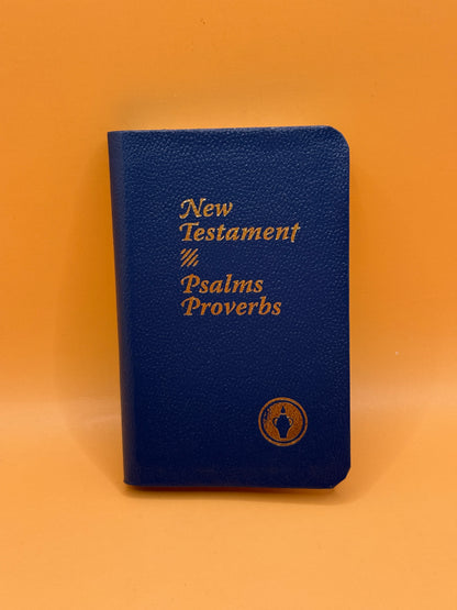 New Testament, Psalms & Proverbs