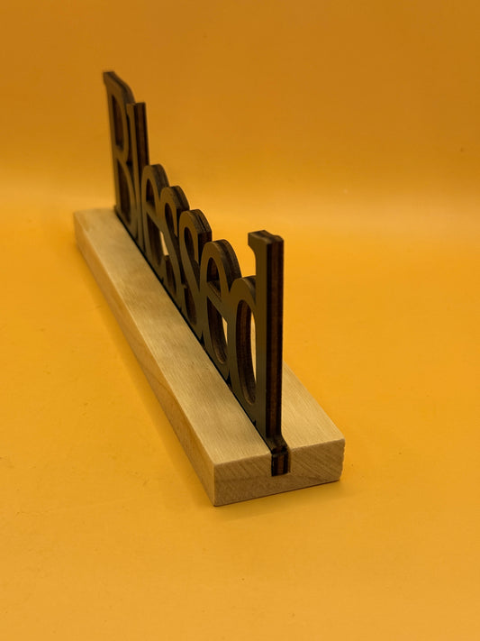 "Blessed" Wooden Word Sign on Base