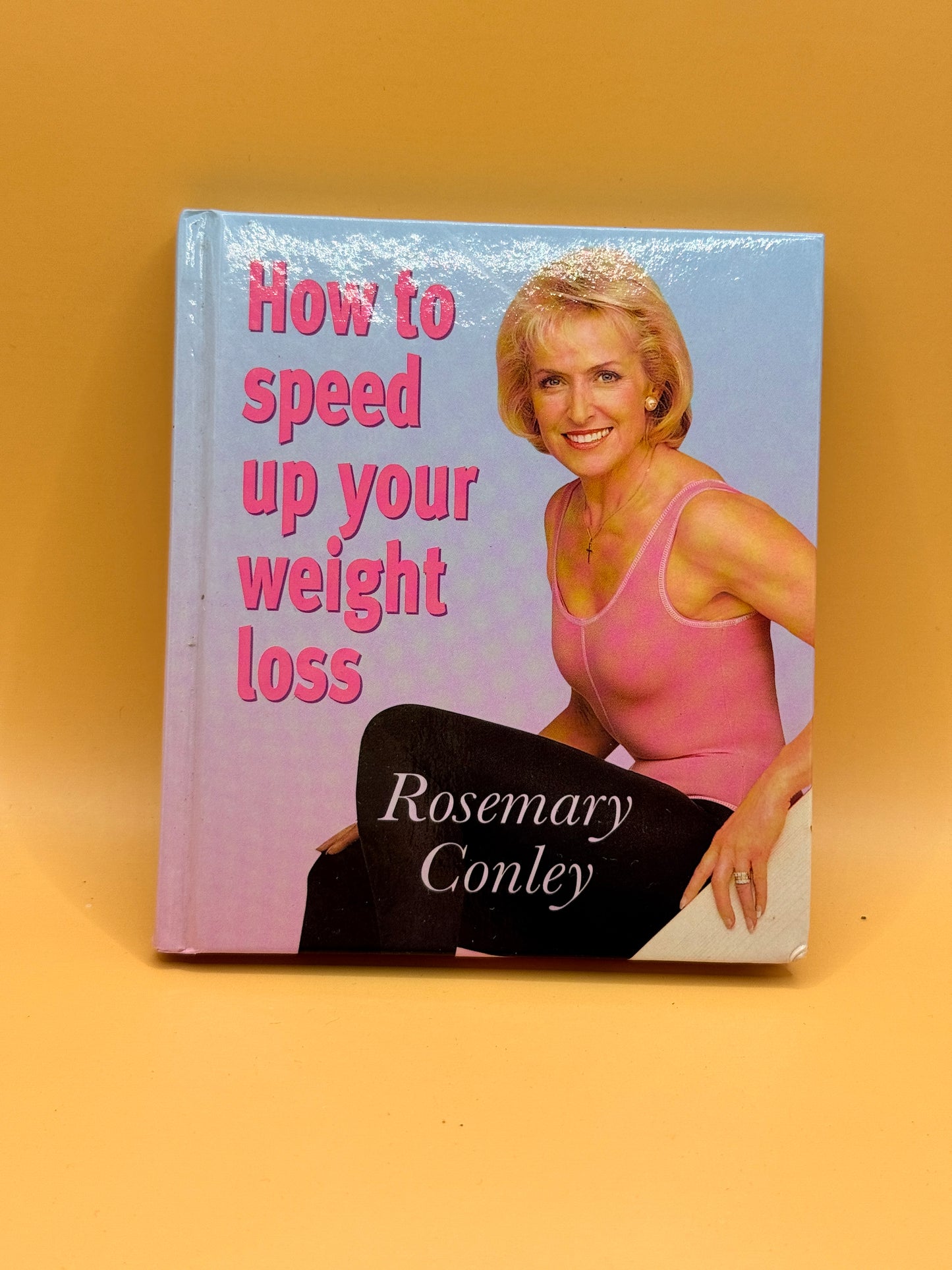 How to Speed Up Your Weight Loss by Rosemary Conley