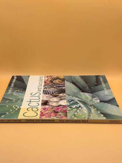 Cactus and Succulents by Tony and Suzanne Mace