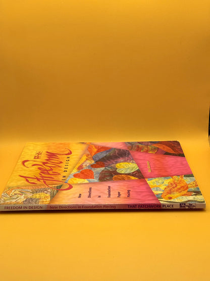 Freedom in Design: New Directions in Foundation Paper Piecing by Mia Rozmyn