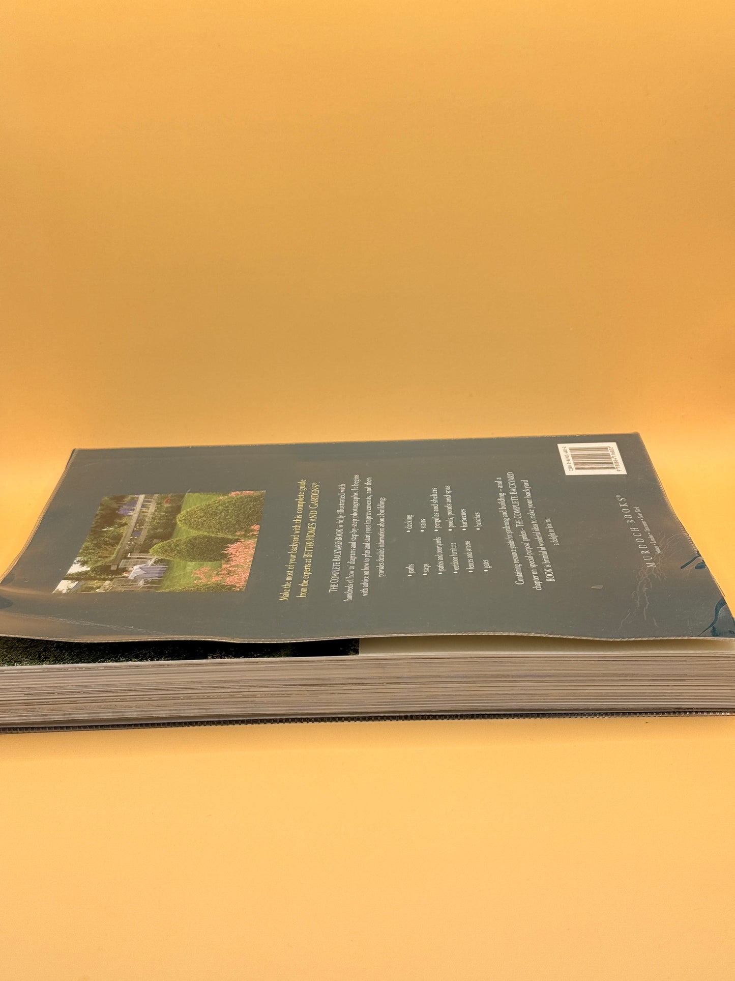 The Complete Backyard Book by Better Homes and Gardens