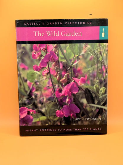 The Wild Garden by Lucy Huntington