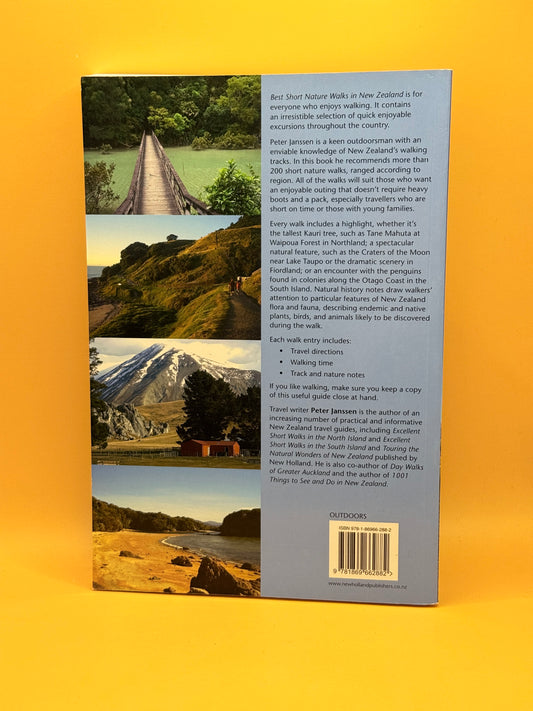 Best Short Nature Walks in New Zealand by Peter Janssen