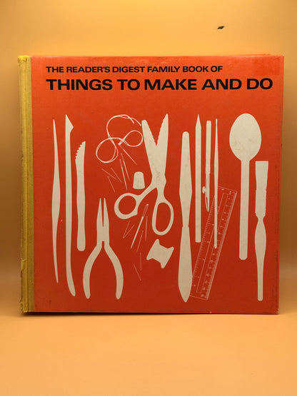 The Reader's Digest Family Book of Things to Make and Do (Retro)