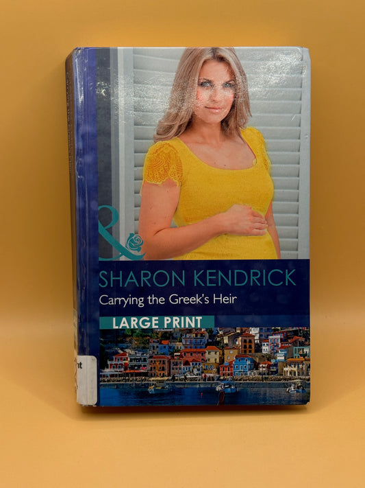 Carrying the Greek's Heir by Sharon Kendrick