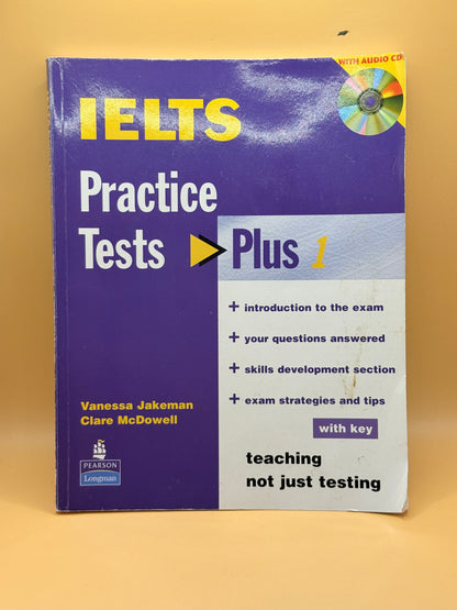 IELTS Practice Tests Plus 1 by Vanessa Jakeman & Clare McDowell