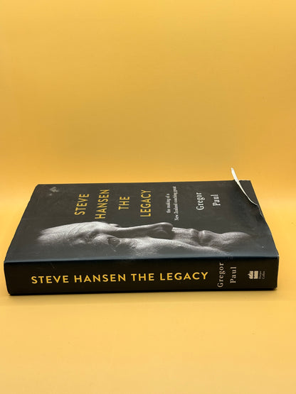 Steve Hansen: The Legacy by Gregor Paul