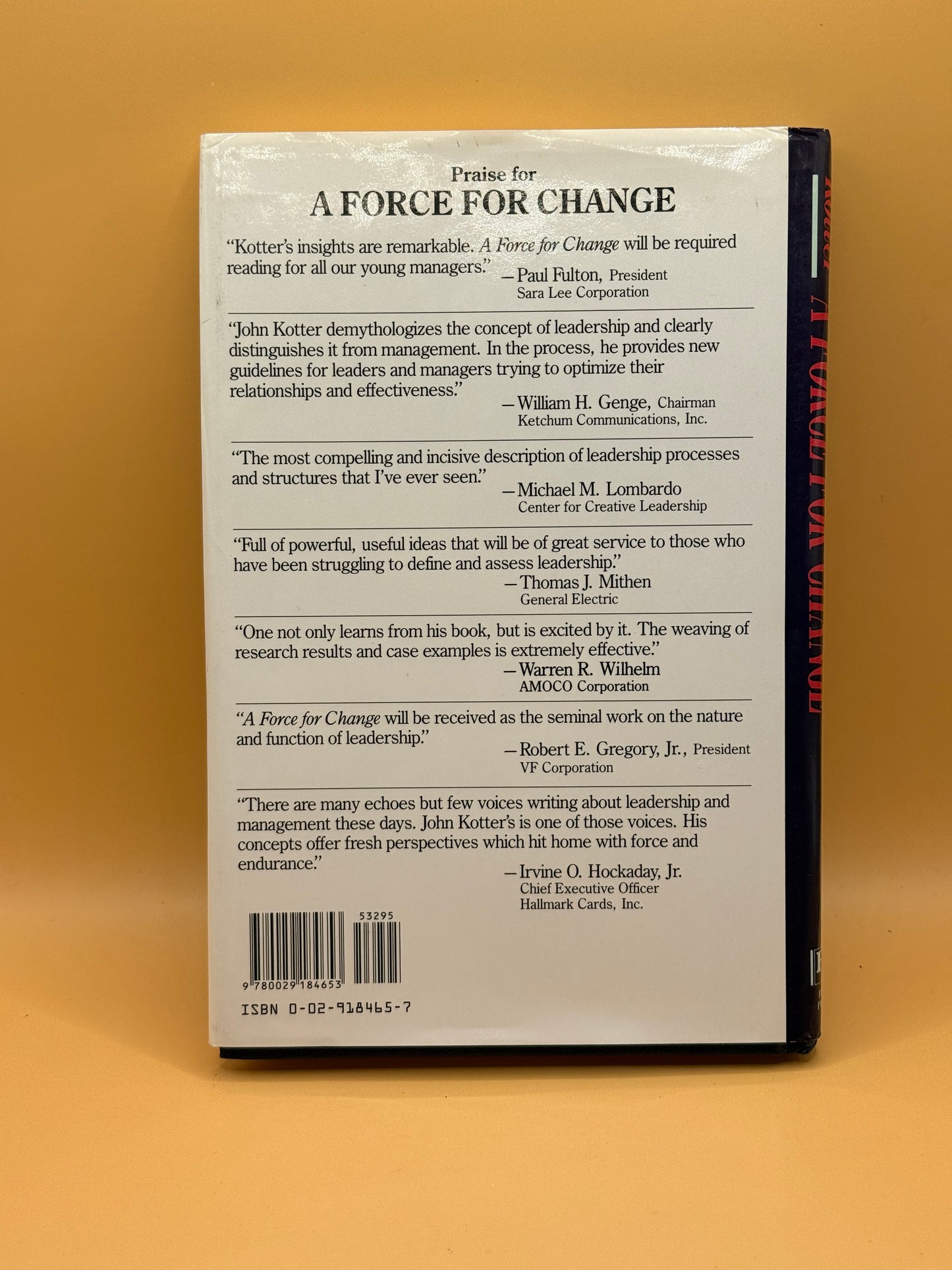 A Force for Change: How Leadership Differs from Management by John P. Kotter