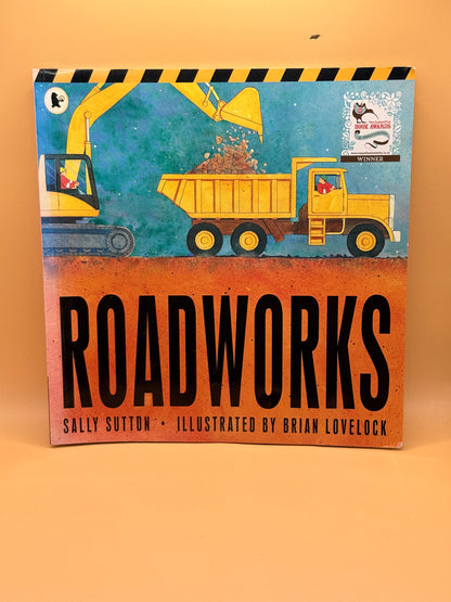 Roadworks by Sally Sutton and Brian Lovelock