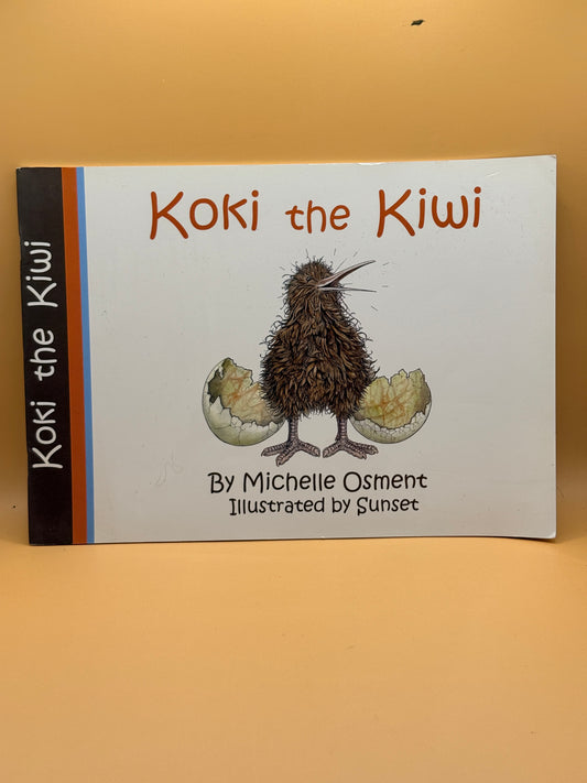 Koki the Kiwi by Michelle Osment
