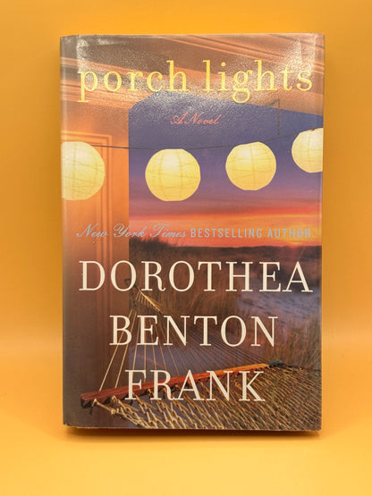 Porch Lights by Dorothea Benton Frank
