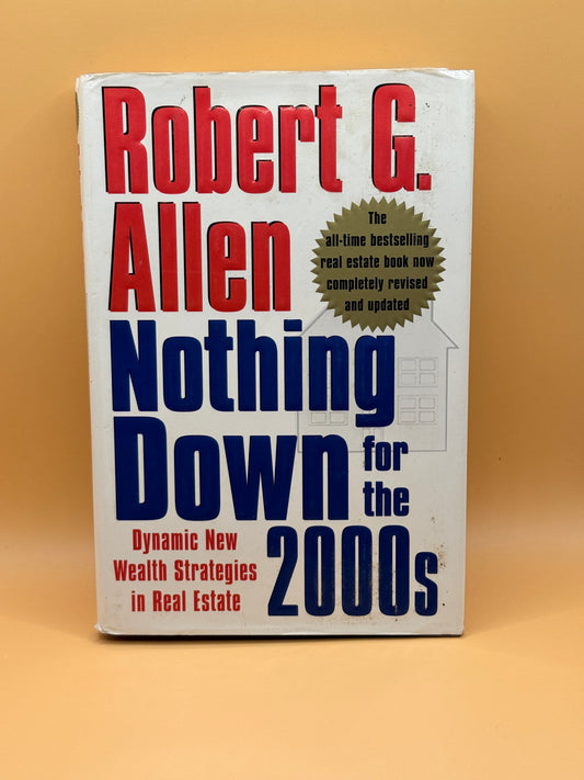 Nothing Down for the 2000s by Robert G. Allen