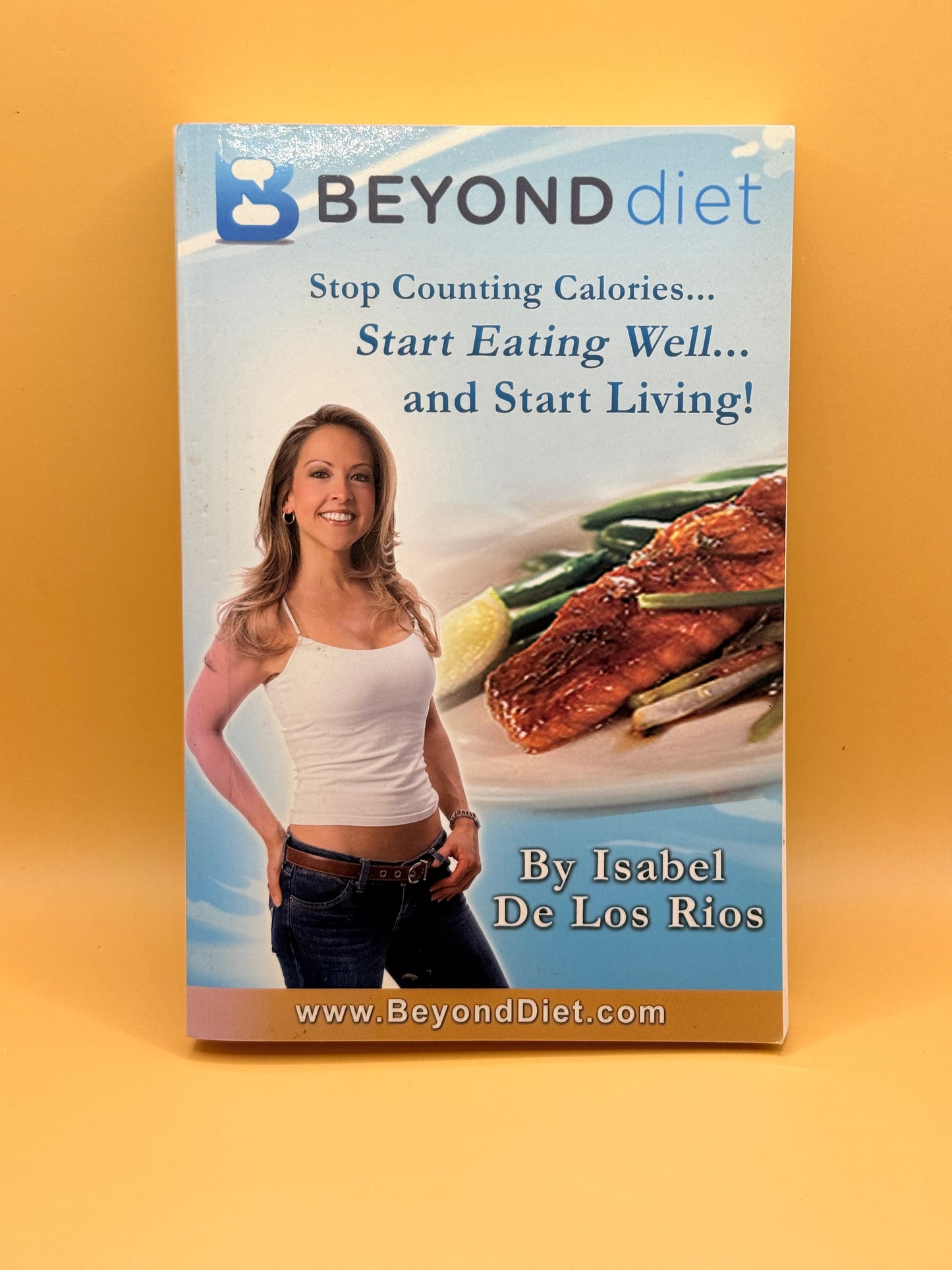 Beyond Diet by Isabel De Los Rios