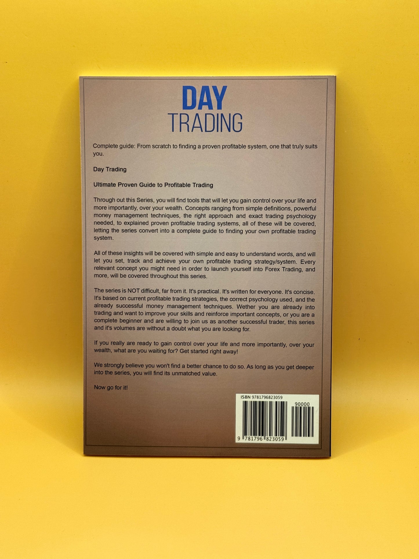 Day Trading: Ultimate Proven Guide to Profitable Trading – Advanced Trading Strategies by Josh Bright
