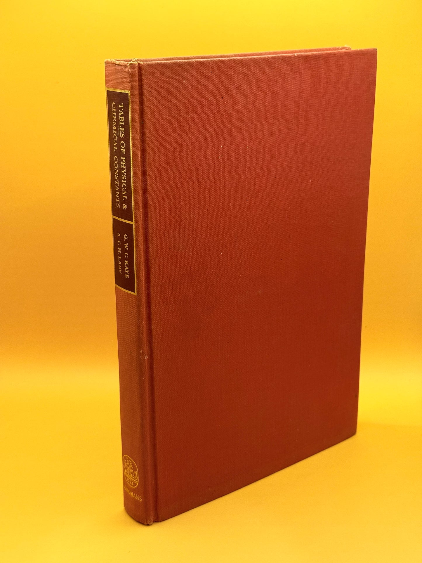 Tables of Physical & Chemical Constants by G. W. C. Kaye & T. H. Laby 13th Edition 1966