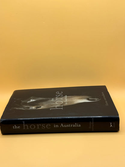 The Horse in Australia by Fiona Carruthers