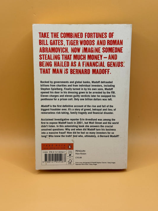 Madoff: The Man Who Stole $65 Billion by Erin Arvedlund