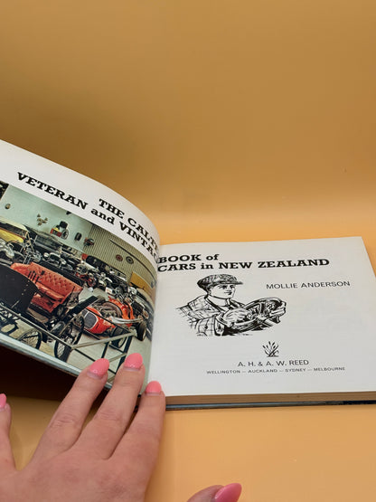 The Caltex Book of Veteran & Vintage Cars in New Zealand by Mollie Anderson