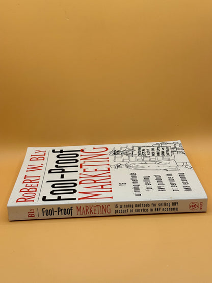 Fool-Proof Marketing by Robert W. Bly
