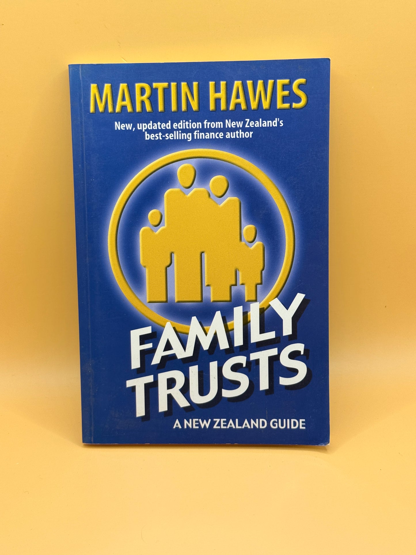 Family Trusts: A New Zealand Guide by Martin Hawes