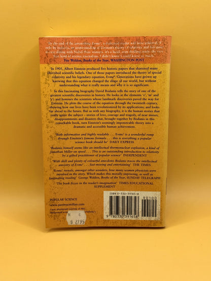 E = mc²: A Biography of the World's Most Famous Equation by David Bodanis
