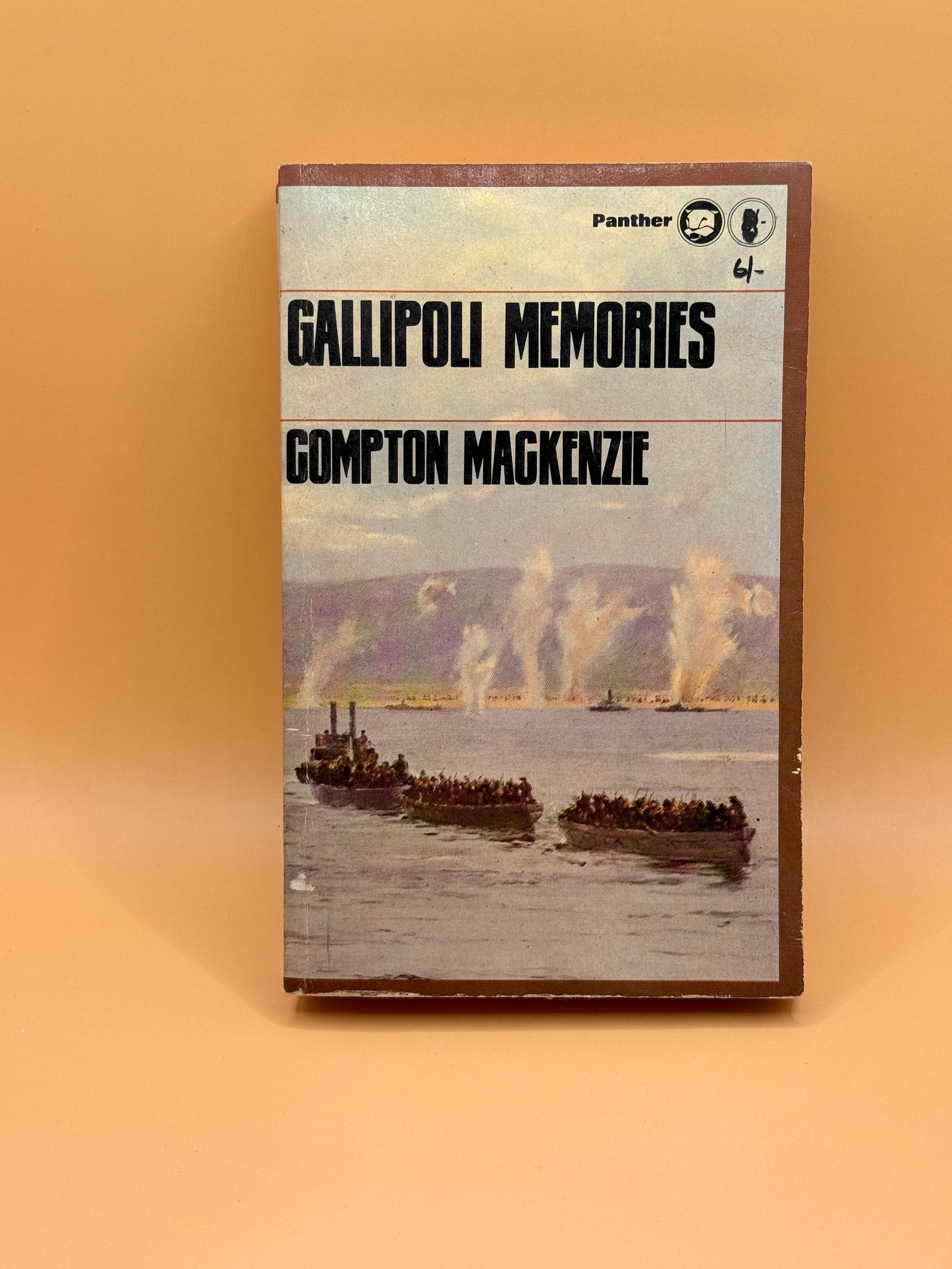 Gallipoli Memories by Compton Mackenzie (Panther Ed 1965)