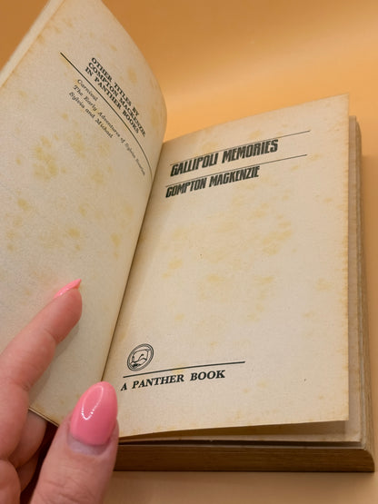 Gallipoli Memories by Compton Mackenzie (Panther Ed 1965)