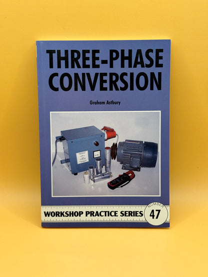 Three-Phase Conversion by Graham Astbury