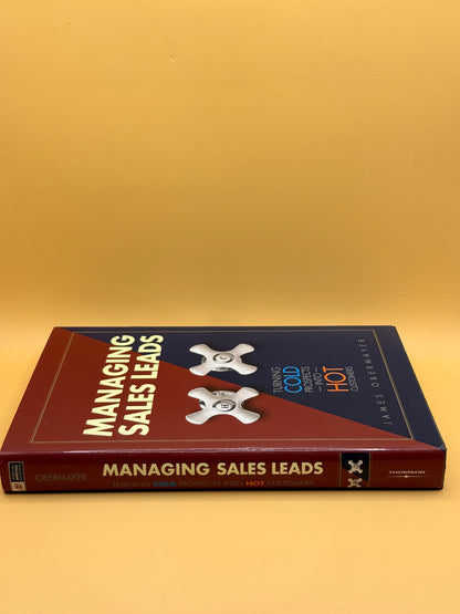 Managing Sales Leads by James Obermayer