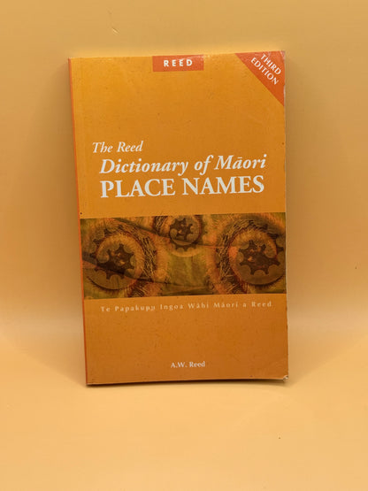 The Reed Dictionary of Māori Place Names