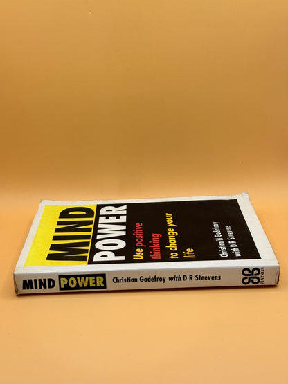 Mind Power by Christian H. Godefroy with D. R. Steevens