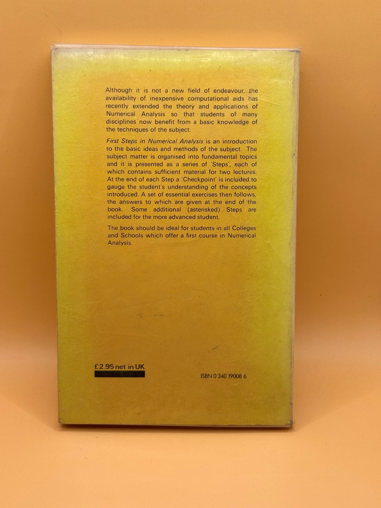 First Steps in Numerical Analysis by R. J. Hosking, D. C. Joyce & J. C. Turner
