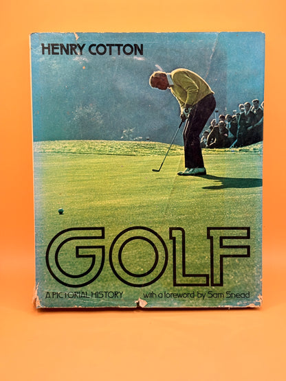 Golf: A Pictorial History by Henry Cotton