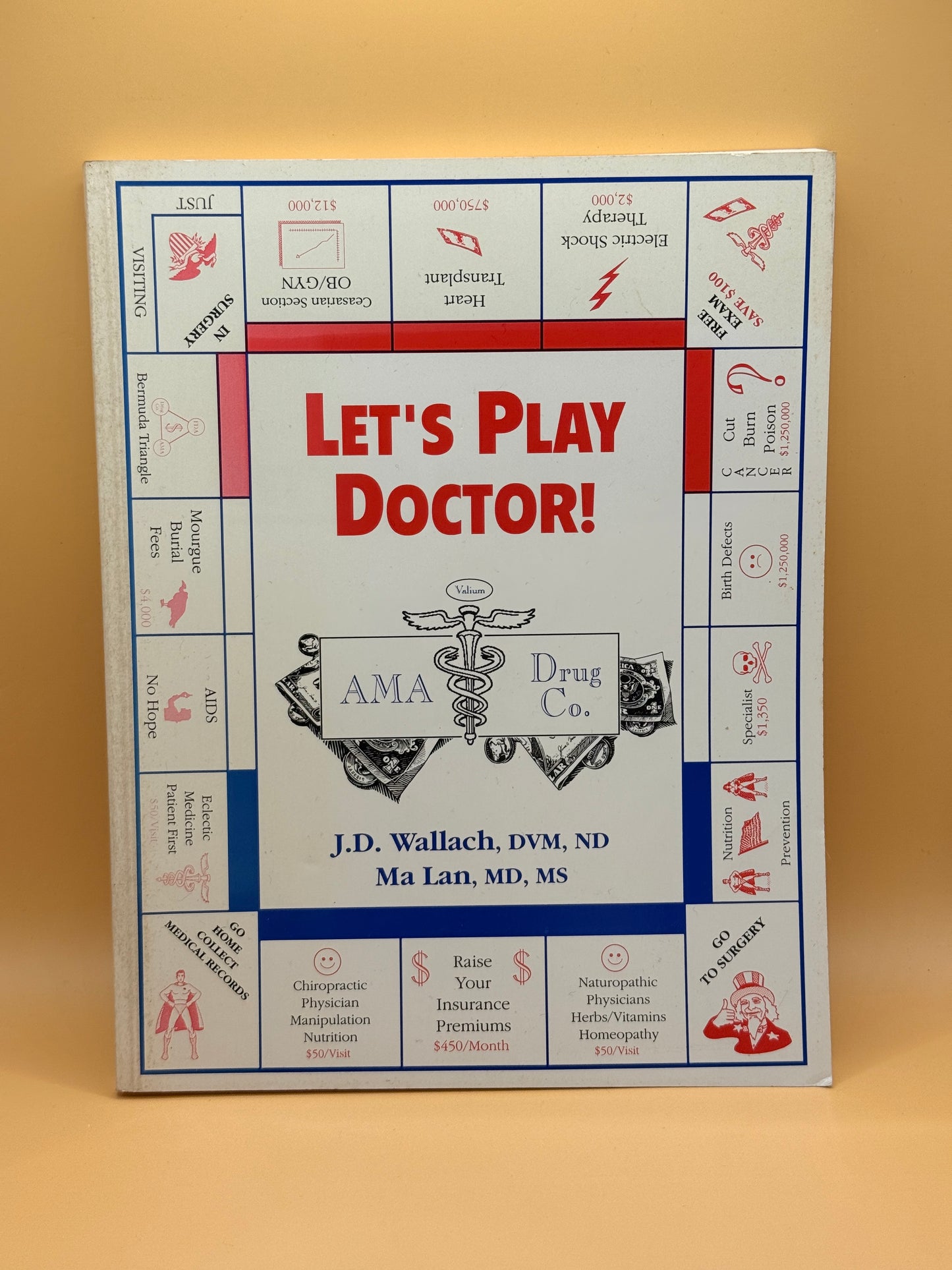 Let's Play Doctor! by J.D. Wallach and Ma Lan