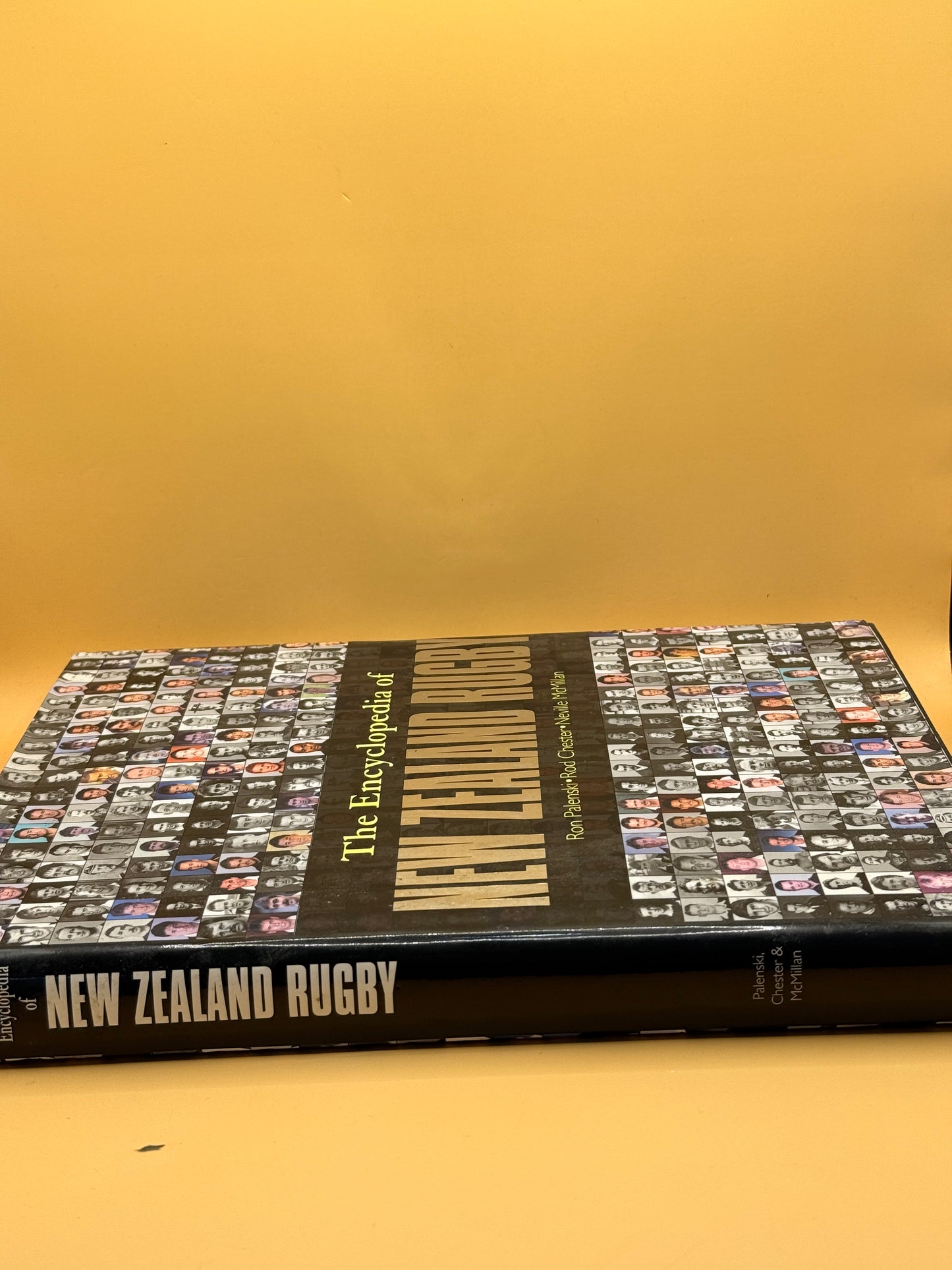 The Encyclopedia of New Zealand Rugby by Ron Palenski, Rod Chester & Neville McMillan