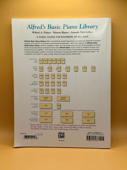 Alfred's Basic Adult Piano Course: Lesson Book Level One by Willard A. Palmer, Morton Manus & Amanda Vick Lethco