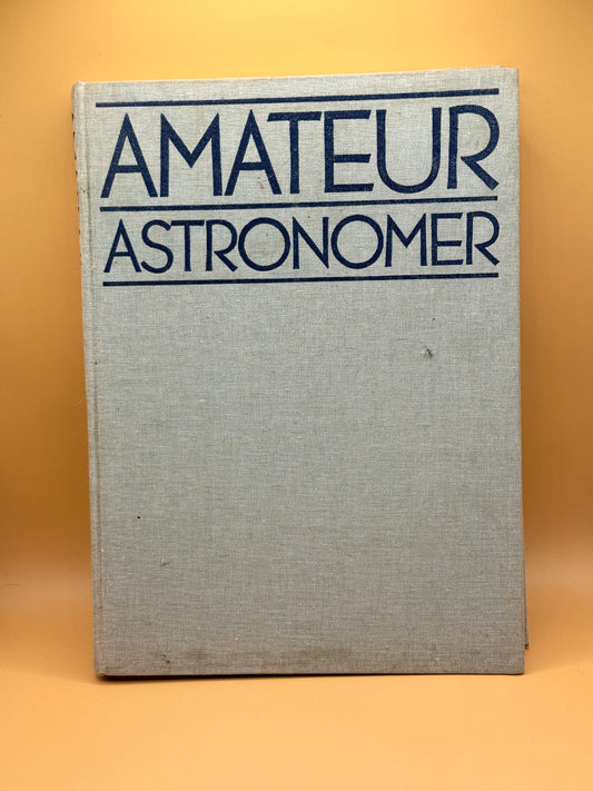 Amateur Astronomer by Patrick Moore (1985)