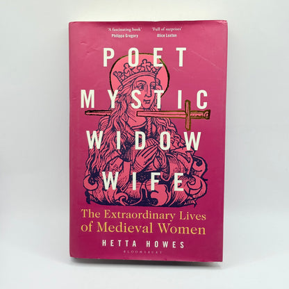 Poet Mystic Widow Wife by Hetta Howes