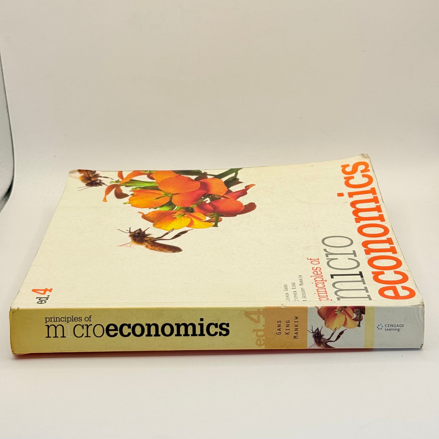 Principles of Microeconomics, Fourth Edition by Joshua Gans, Stephen King, & N. Gregory Mankiw