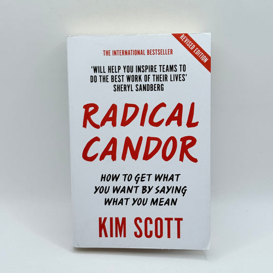 Radical Candor by Kim Scott