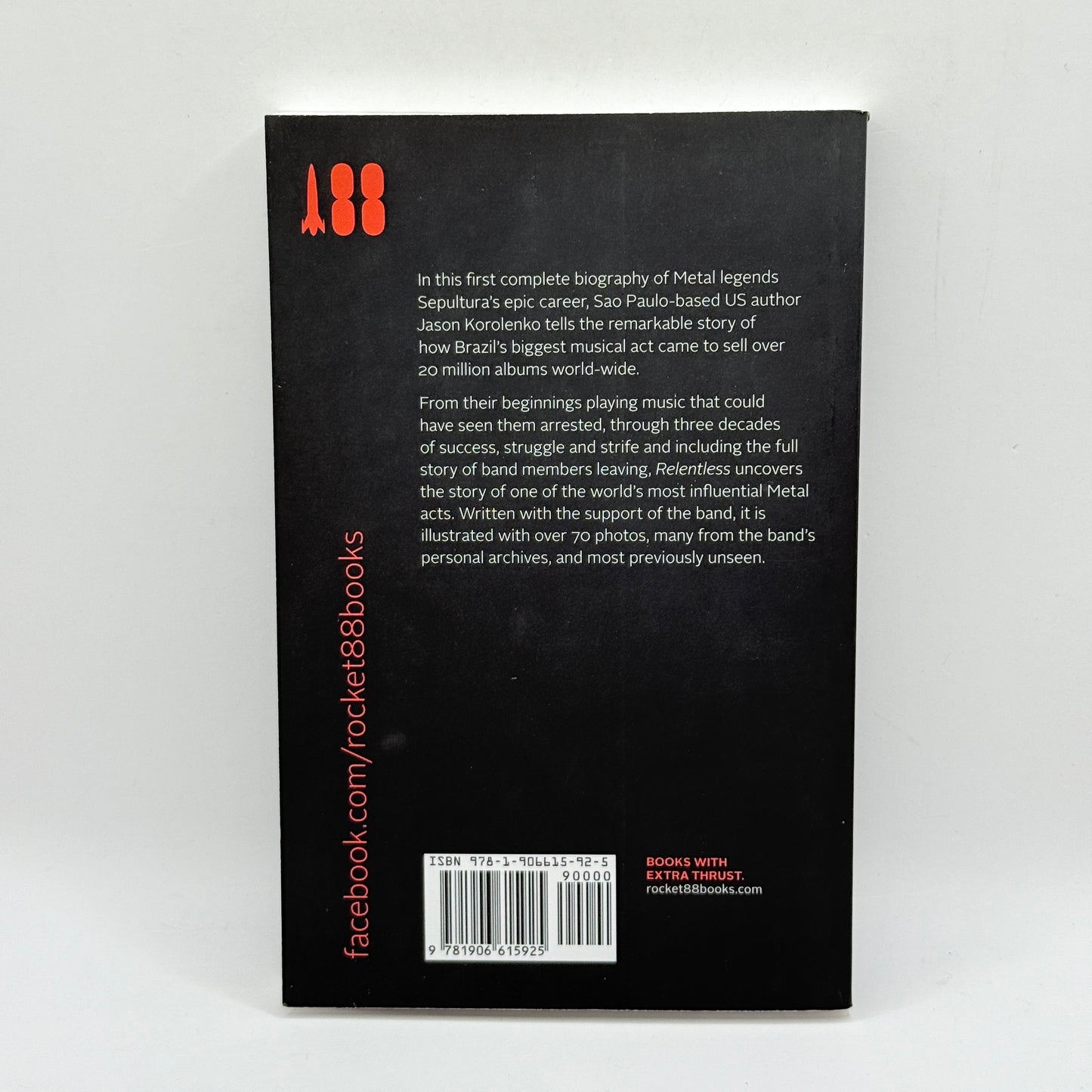 Relentless: The Complete History of Sepultura by Jason Korolenko