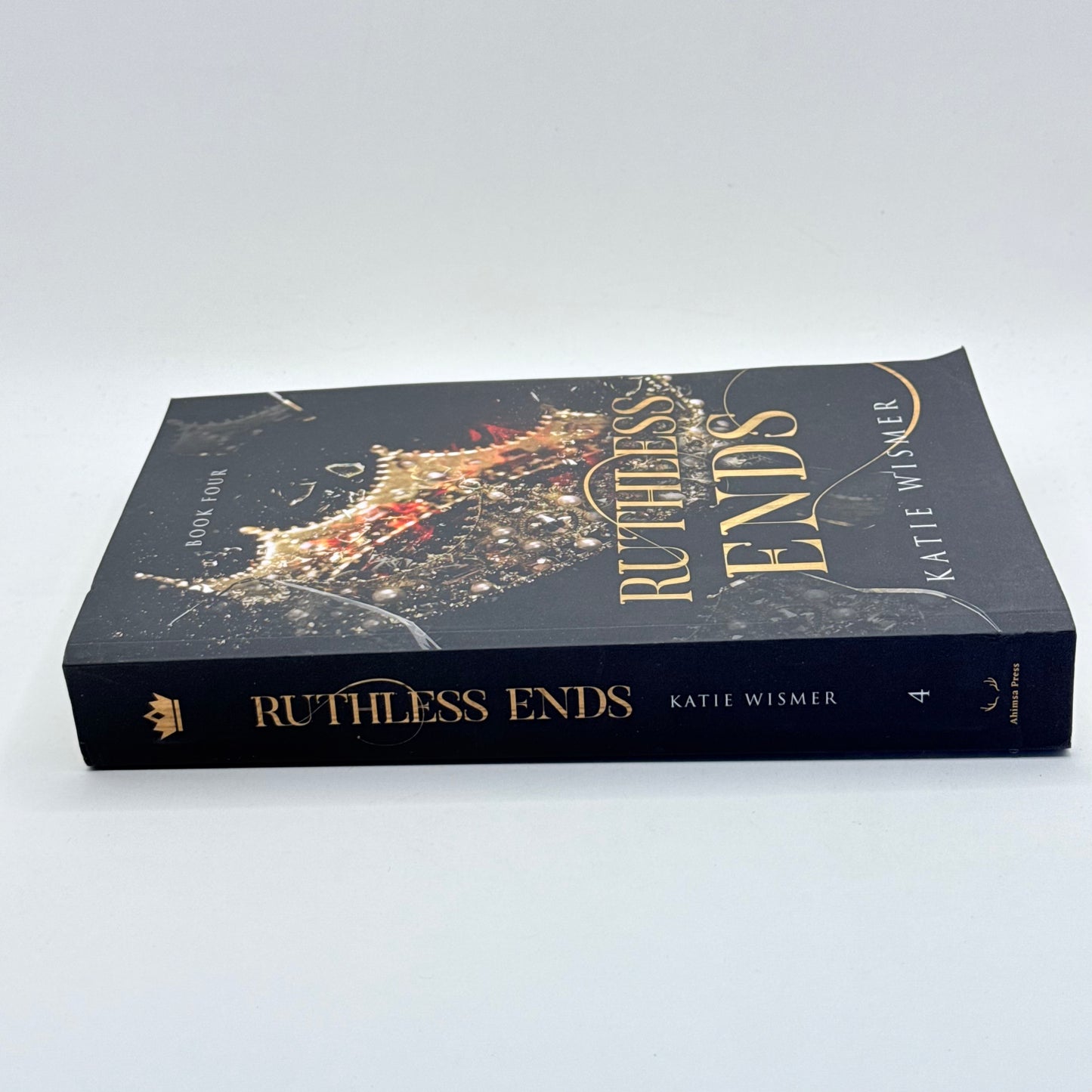 Ruthless Ends: The Marionettes, Book 4 by Katie Wismer